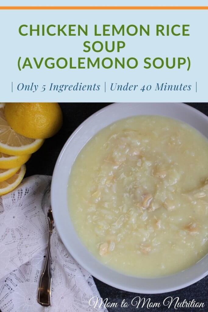 chicken-lemon-rice-soup-PIN - Mom to Mom Nutrition Chicken Lemon Rice Soup is a classic Greek, lemony soup made with fresh ingredients and simple foods like chicken, lemon, rice, and eggs. #greekchickenlemonricesoup #chickensoup #chickenlemonricesoup #ricesoup #lemonsoup #avgolemonosoup #lunchideashealthy #lunchideaseasy