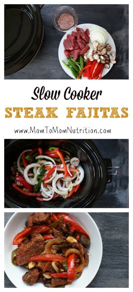 PicMonkey Collage - Mom to Mom Nutrition Tender steak and sweet bell peppers come together for one simple weeknight meal with these slow cooker steak fajitas!
