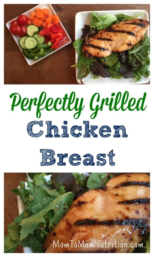 perfectlygrilled1 - Mom to Mom Nutrition Perfectly grilled chicken breasts make an easy and healthy dinner for busy weeknights or when entertaining a crowd.