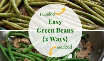 Depending on which way you make them, these easy green beans recipes are simple enough for any weeknight meal or holiday feast!
