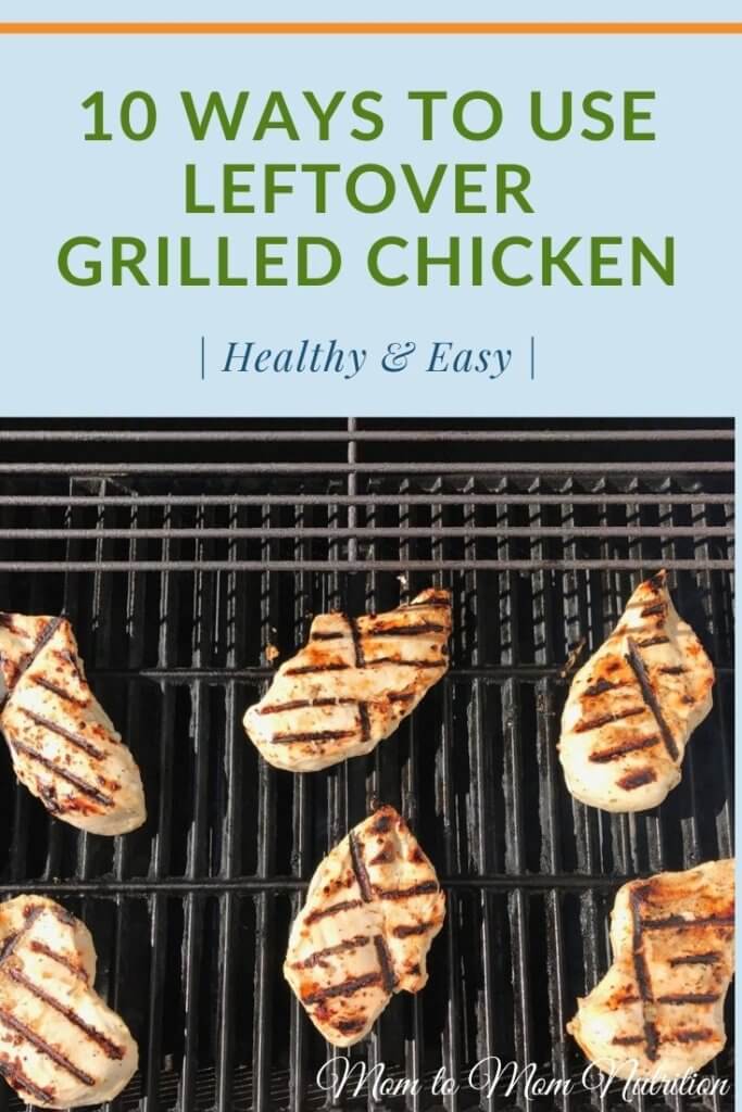 Who says leftovers can’t be delicious AND convenient?? Repurpose those grilled chicken into one or more of these quick, delicious meal ideas! #waystouseleftovergrilledchicken #waystouseleftoverchicken #mealprepchickenideas #mealprepchickenrecipes #grilledchickenrecipeshealthy #grilledchickenrecipeseasy