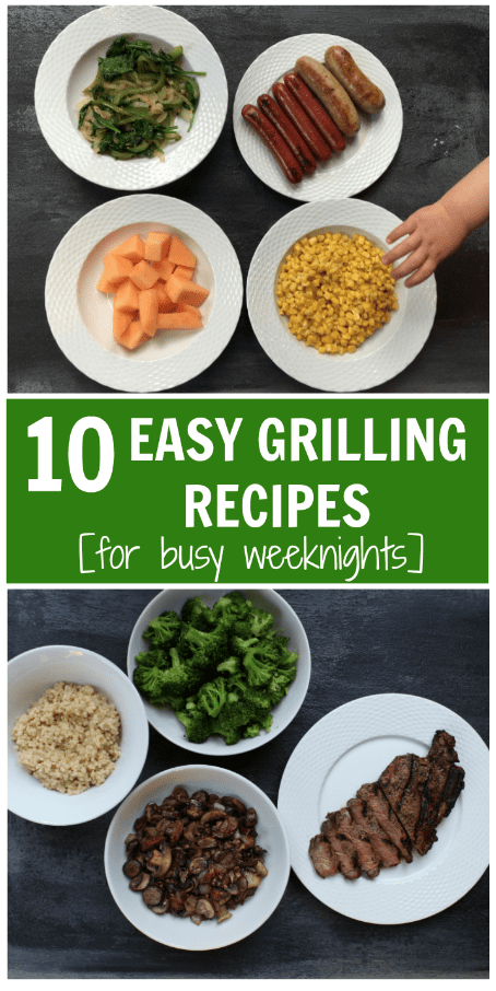 Welcome grilling season with 10 easy grilling recipes that you can have on your table in under 30 minutes. Perfect for those busy weeknights! 