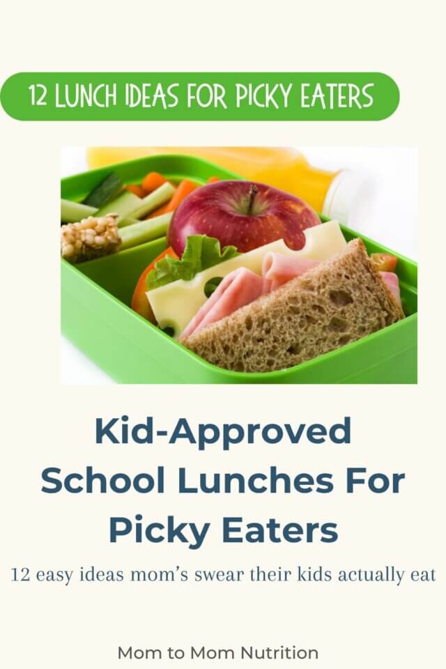 Kid Approved School Lunches for Picky Eaters PIN - Mom to Mom Nutrition Here are 12 easy school lunch ideas for picky eaters that strike the right balance between comfort and variety. These ideas work for both elementary and middle school kids—and they actually get eaten!