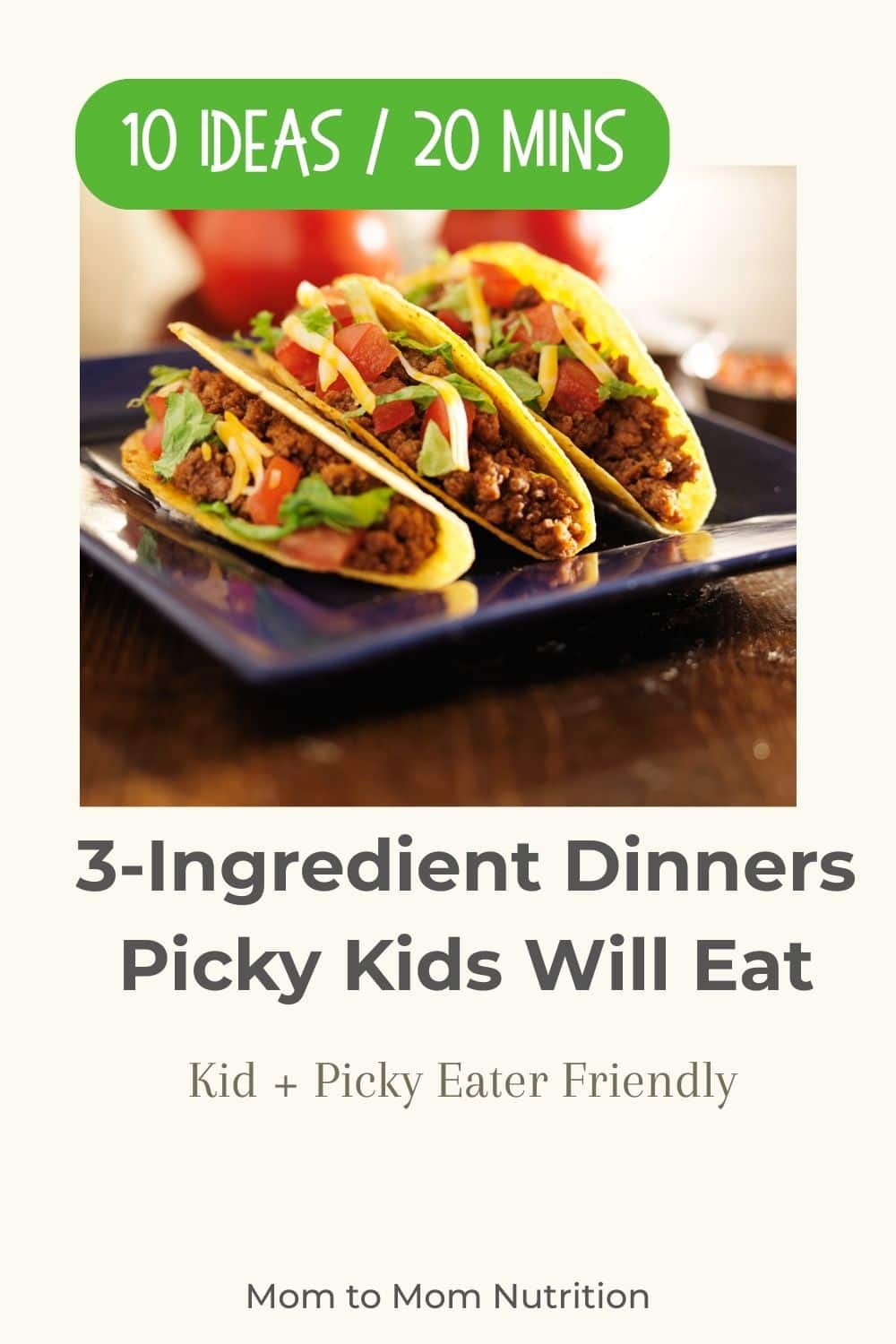 3-Ingredient Dinners Kids Will Actually Eat (Picky Eater Friendly)