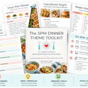 5PM Dinner Theme Meal Planner for Busy Moms | Mom to Mom Nutrition